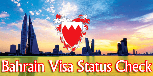 Bahrain Visa Status check